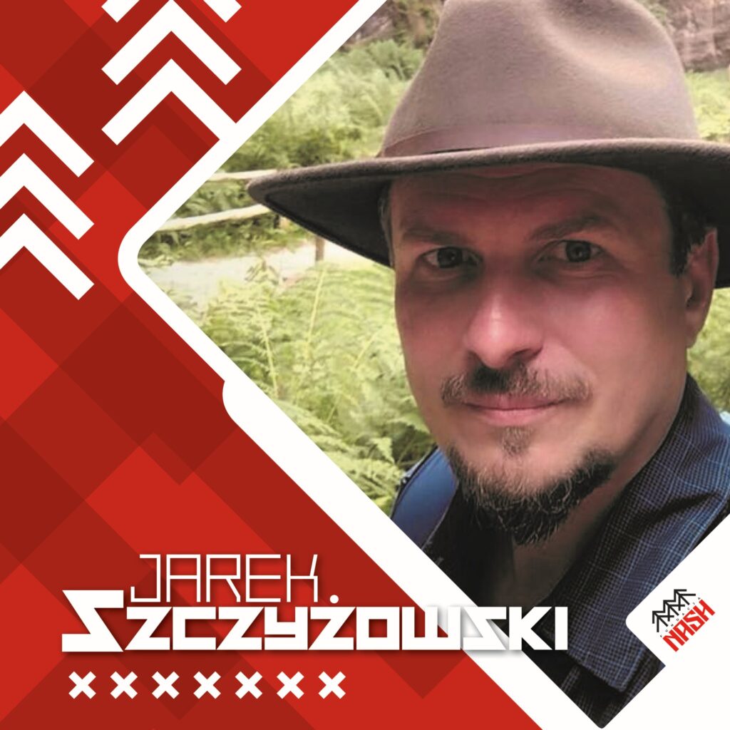 Jarek Szczyżowski Nash Festival 2024