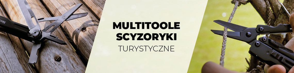 Multitoole i scyzoryki turystyczne