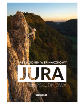 PRZEWODNIK WSPINACZKOWY JURA POŁUDNIOWA WYDANIE VI